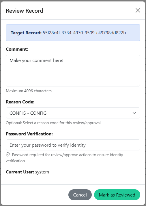 Review dialog and reason code entry